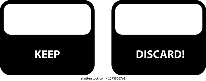 Keep or Discard icon, vector illustration