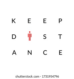 Keep distance. Conceptual caution sign isolated on white, vector print.