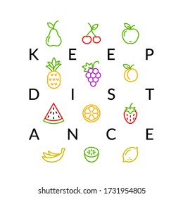 Keep distance. Conceptual fruits sign isolated on white, vector print for shopping bag etc.
