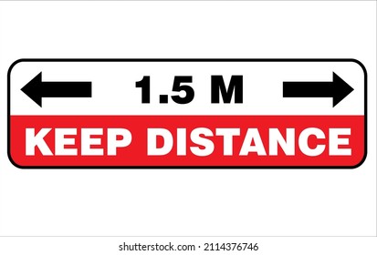 Keep Distance. Danger Sign. Warning Symbol. Sign Of Instructions To Follow Vector Illustration 