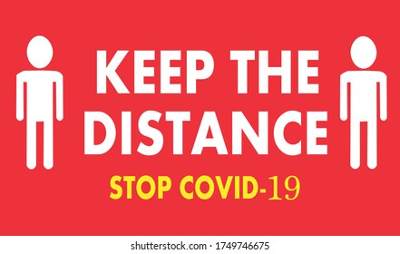 keep the distance, distancing,safe distance. protect yourself COVID-19 coronavirus outbreak spreading. Social distancing concept banner, poster for printing.