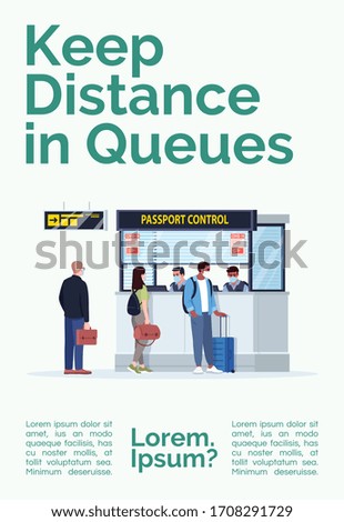 Keep distance in queues poster template. Safe distancing in public place. Commercial flyer design with semi flat illustration. Vector cartoon promo card. Airport terminal advertising invitation