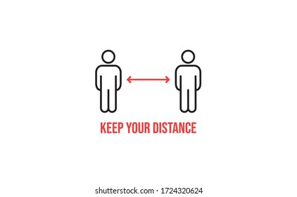 Keep distance sign. Please maintain social distancing. Coronavirus preventive measures to protect yourself. Vector illustration.