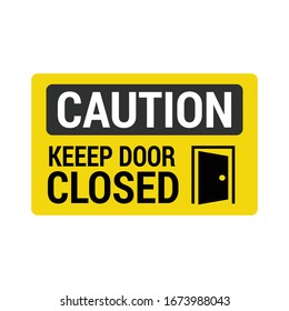 Keep Door Closed Signvector Illustrationisolated On Stock Vector ...