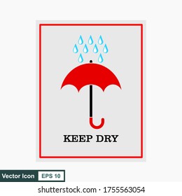 El icono KEEP DRY está aislado en un fondo blanco. Icono vector de un paraguas. Símbolo del paquete. Ilustración vectorial de una etiqueta.