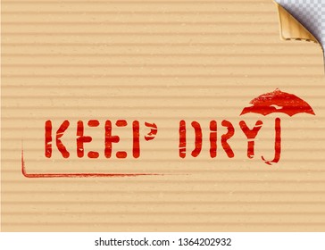 Keep dry stamp with umbrella on cardboard. Vector grunge illustration