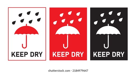 Keep Dry With Umbrella Pictogram And Water Droplet Bundle Label In White Red Black Background For Parcel Delivery Expensive Cargo Valuable Object Dry Product Easy To Use Print And Attach Vector Eps.