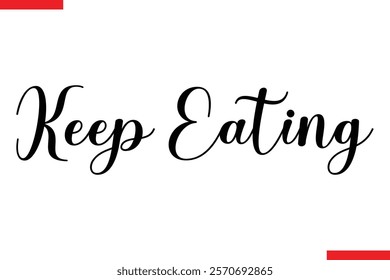 Keep Eating quotes pizza typography text