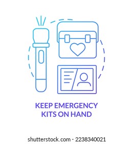 Keep emergency kits on hand blue gradient concept icon. Disaster tip abstract idea thin line illustration. First aid supplies. Important documents. Isolated outline drawing. Myriad Pro-Bold font used