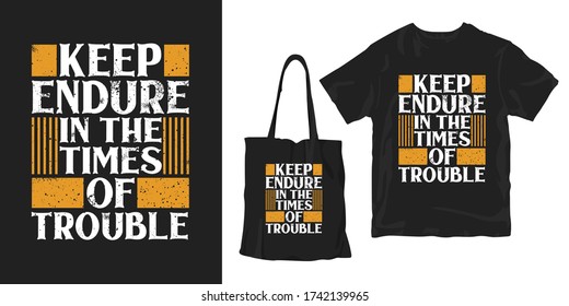  Sigan aguantando en tiempos de problemas. inspirador motivacional palabras y citas tipografía afiche camiseta merchandising diseño de impresión