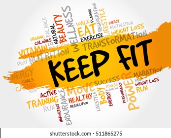 KEEP FIT word cloud collage, health concept background