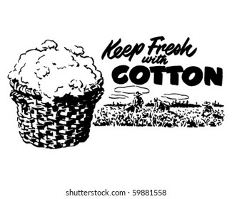 Keep Fresh With Cotton - Ad Header - Retro Clip Art