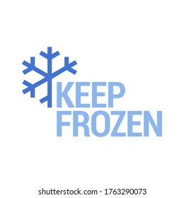 Keep frozen. Do not freeze. Food package label, storage instruction vector design