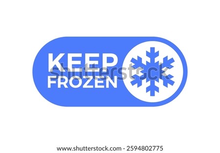 Keep Frozen Icon. Snowflake Symbol for Frozen Products and Storage.