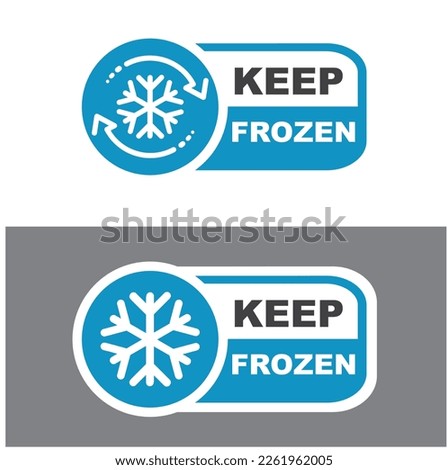 Keep frozen label, sticker. Keep frozen - badges for product.