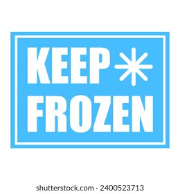 Keep frozen label. Storage in refrigerator and freezer. Keep frozen badges for product. Vector illustration. EPS 10.