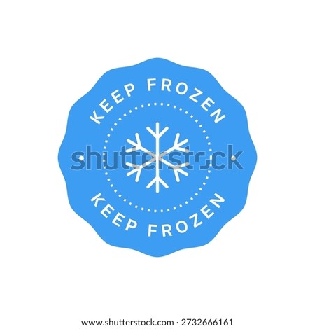 Keep frozen round blue vector badge isolated on white background. Eps 10
