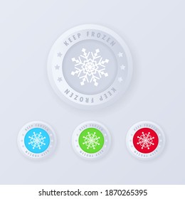 Keep frozen sign, button in 3d style. Cooling. Vector on isolated white background. EPS 10