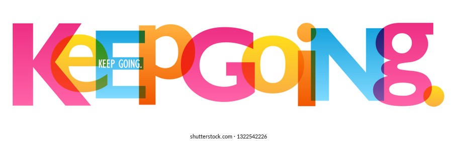 KEEP GOING colorful typography banner