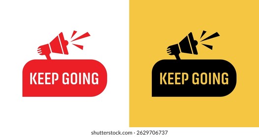 keep going text information sign