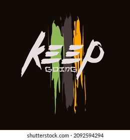 keep going typography t-shirt design vector
