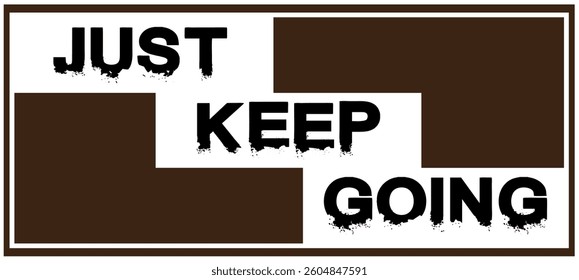  Keep Going Vector Design. Colorful Poster Art, Motivational Quote Sign, Isolated on White Background.