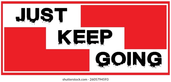  Keep Going Vector Design. Colorful Poster Art, Motivational Quote Sign, Isolated on White Background.