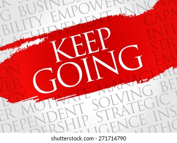 Keep going word cloud, business concept