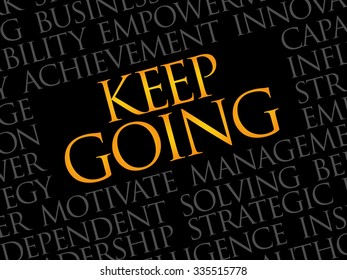 Keep going word cloud, business concept