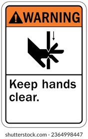 Keep hands clear warning sign and labels