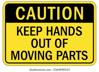Keep hands clear warning sign and labels