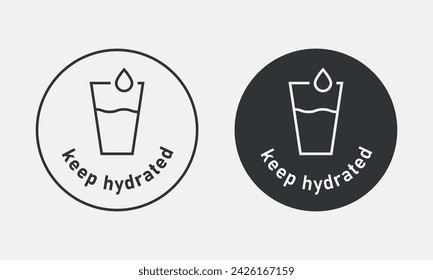 Keep hydrated sticker set. Drink water, be healthy. Sporty lifestyle. Vector illustration