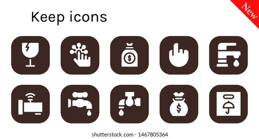 keep icon set. 10 filled keep icons.  Collection Of - Fragile, Tap, Money bag, Faucet