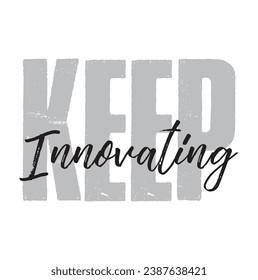 keep innovating text on white background.