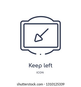 keep left icon from traffic signs outline collection. Thin line keep left icon isolated on white background.