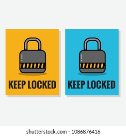 Keep Locked Sign Sticker Vector Illustration