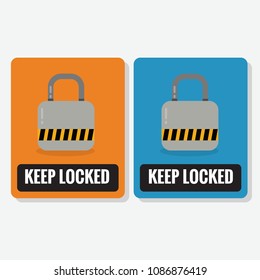 Keep Locked Sign Sticker Vector Illustration