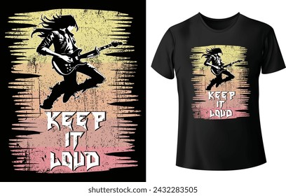 Keep it Loud T Shirt Design for Music T Shirt
