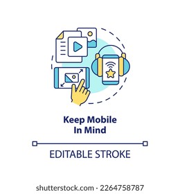 Keep mobile in mind concept icon. Ads in applications. Social media advertising tip abstract idea thin line illustration. Isolated outline drawing. Editable stroke. Arial, Myriad Pro-Bold fonts used