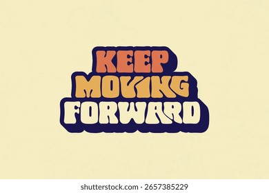 Continue avançando - Tipografia retrô modelo de design gráfico vetor em T conceito gráfico	
