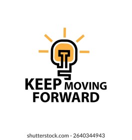 Keep moving forward sign on white background	