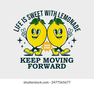 keep moving forward slogan with funny cartoon character of lemon. can be used as sticker, poster, t shirt design, print design. Retro cartoon style. Vector illustration