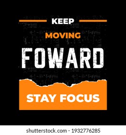 Keep Moving Forward Typography Print T Stock Vector (Royalty Free ...