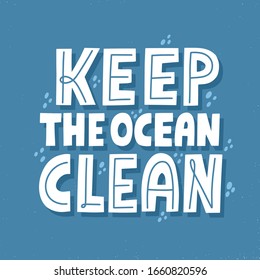 Keep Ocean Clean Quote Hand Drawn Stock Vector (Royalty Free ...