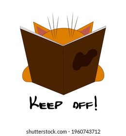 Keep off sign, a reading kitty, smart red cat reading a big book, busy reading
