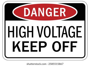 Keep off warning sign and labels