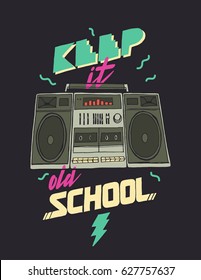 keep it old school tape cassette player print poster 