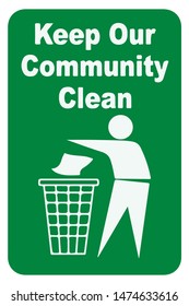 Keep our community clean sign.Vector illustration EPS10