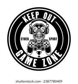 Keep out game zone vector sign with alien head in headphones and two gamepads in monochrome style isolated on white background. Hand drawn. Not AI generated