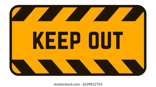 Keep out sign indicating restricted access, highlighting safety precautions and warning against unauthorized entry to hazardous or private property with bold text and hazard stripes